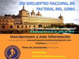 XXV TROBADA NACIONAL de PASTORAL del SORD a EL ESCORIAL (Madrid,23-27/Juliol/2015)